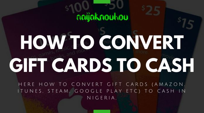 How to Convert Gift Cards to Cash in Nigeria (iTunes, Amazon, Steam etc)