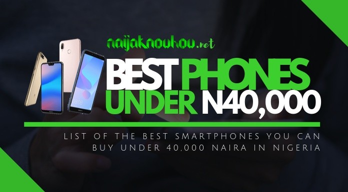 best phones under 40000 naira in nigeria