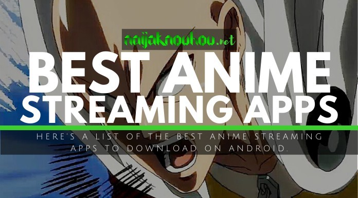 4 Best Anime Streaming Apps for Android in 2022 ⋆ Naijaknowhow
